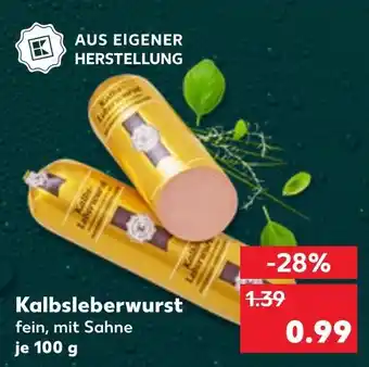 Kaufland Kalbsleberwurst Angebot