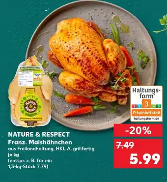 Kaufland Nature & respect franz. maishähnchen Angebot
