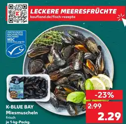 Kaufland K-blue bay miesmuscheln Angebot