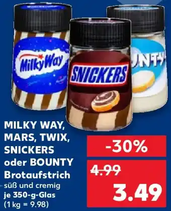 Kaufland MILKY WAY, MARS, TWIX, SNICKERS oder BOUNTY Brotaufstrich Angebot