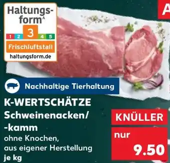 Kaufland K-WERTSCHÄTZE Schweinenacken/ -kamm Angebot