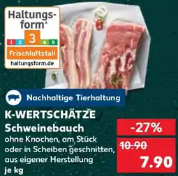 Kaufland K-WERTSCHÄTZE Schweinebauch Angebot