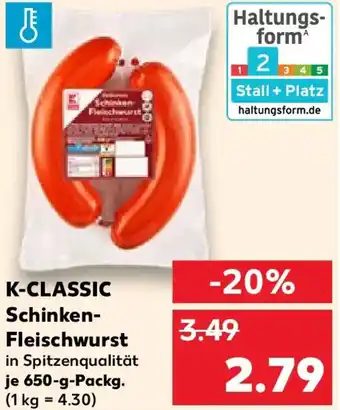 Kaufland K-CLASSIC Schinken- Fleischwurst Angebot