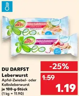 Kaufland DU DARFST Leberwurst Angebot