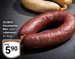 Globus Globus hausmacher blutwurst Angebot