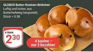 Globus Globus butter-rosinen-brötchen Angebot
