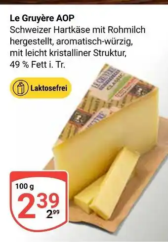 Globus Le gruyère aop Angebot