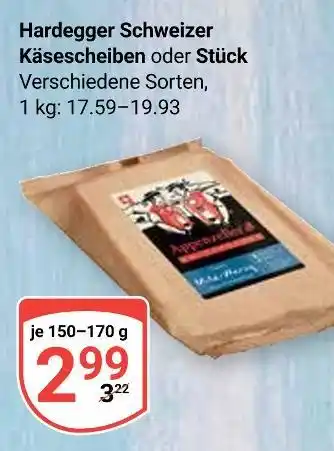 Globus Hardegger schweizer käsescheiben oder stück Angebot