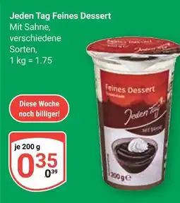 Globus Jeden tag feines dessert Angebot