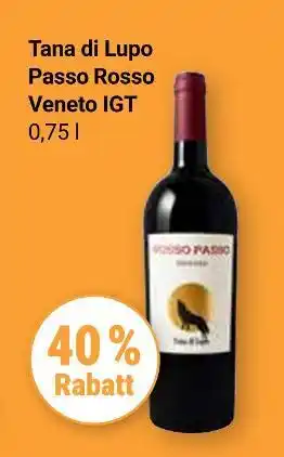 Globus Tana di lupo passo rosso veneto igt Angebot