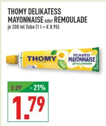 Marktkauf Thomy delikatess mayonnaise Angebot