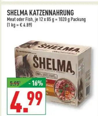 Marktkauf Shelma katzennahrung meat Angebot