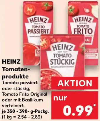 Kaufland HEINZ Tomaten- produkte Angebot