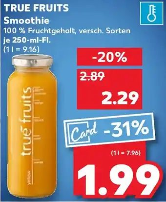Kaufland TRUE FRUITS Smoothie Angebot