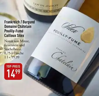Galeria Markthalle Domaine Châtelain Pouilly-Fumé Cailloux Silex Angebot