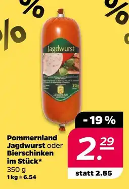 NETTO Pommernland jagdwurst oder bierschinken im stück Angebot