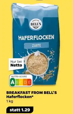NETTO Breakfast from bell’s haferflocken Angebot