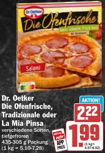 HIT Dr. Oetker Die Ofenfrische, Tradizionale oder La Mia Pinsa Angebot