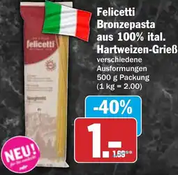 HIT Felicetti Bronzepasta aus 100% ital. Hartweizen-Grieß Angebot