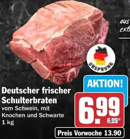 HIT Deutscher frischer Schulterbraten Angebot
