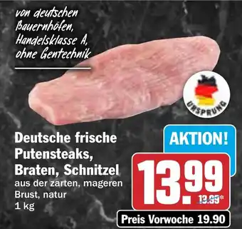HIT Deutsche frische Putensteaks, Braten, Schnitzel Angebot
