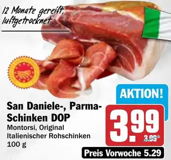 HIT San Daniele-, Parma- Schinken DOP Angebot