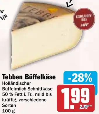 HIT Tebben Büffelkäse Angebot