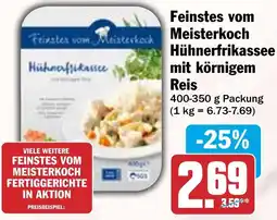 HIT Feinstes vom Meisterkoch Hühnerfrikassee mit körnigem Reis Angebot