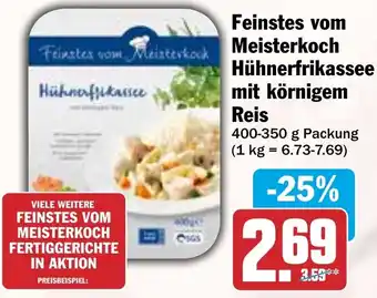 HIT Feinstes vom Meisterkoch Hühnerfrikassee mit körnigem Reis Angebot