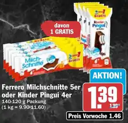 HIT Ferrero Milchschnitte 5er oder Kinder Pingui 4er Angebot