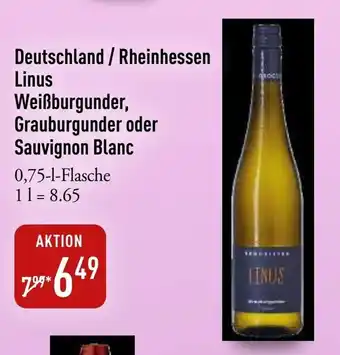 Galeria Markthalle Linus Weißburgunder, Grauburgunder oder Sauvignon Blanc Angebot