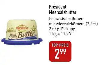 Galeria Markthalle Président Meersalzbutter Angebot