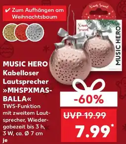 Kaufland MUSIC HERO Kabelloser Lautsprecher MHSPXMAS-BALLA Angebot