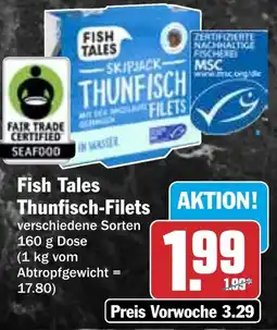 HIT Fish Tales Thunfisch-Filets Angebot