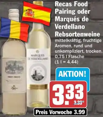 HIT Recas Food Pairing oder Marqués de Verdellano Rebsortenweine Angebot