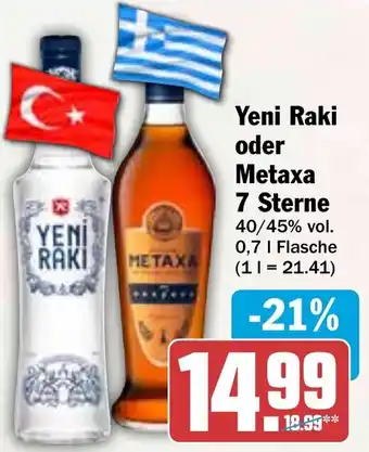 HIT Yeni Raki oder Metaxa 7 Sterne Angebot