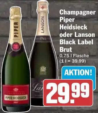 HIT Champagner Piper Heidsieck oder Lanson Black Label Brut Angebot