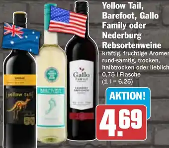 HIT Yellow Tail, Barefoot, Gallo Family oder Nederburg Rebsortenweine Angebot