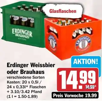 HIT Erdinger Weissbier oder Brauhaus Angebot