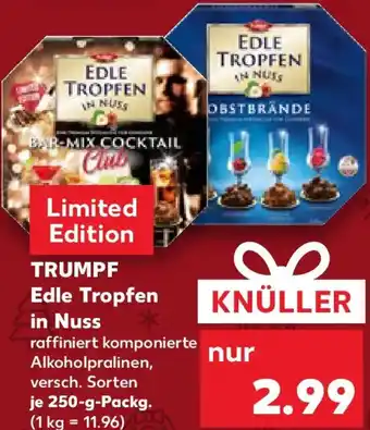 Kaufland TRUMPF Edle Tropfen in Nuss Angebot