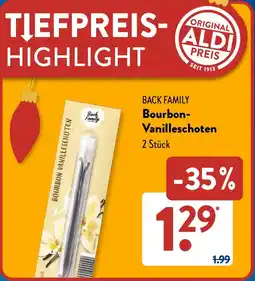 Aldi Süd BACK FAMILY Bourbon Vanilleschoten Angebot