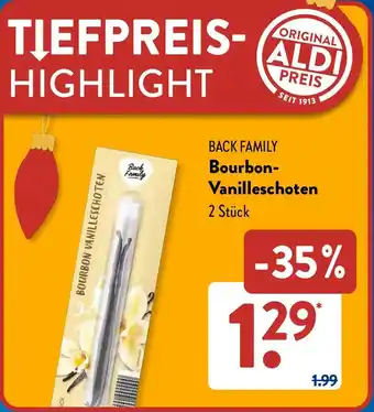 Aldi Süd BACK FAMILY Bourbon Vanilleschoten Angebot