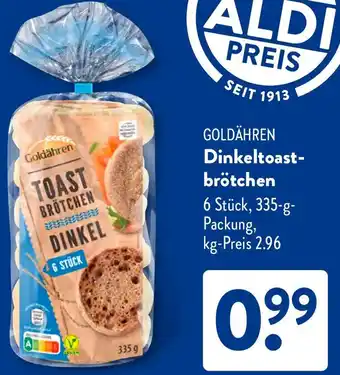 Aldi Süd GOLDÄHREN Dinkeltoastbrötchen Angebot