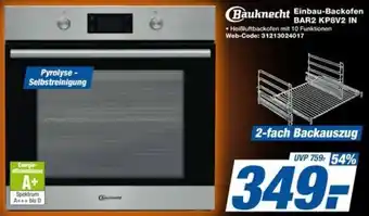 expert Techno Land Bauknecht Einbau-Backofen BAR2 KP8V2 IN Angebot