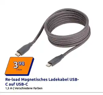 Action Re-load magnetisches ladekabel usb-c auf usb-c Angebot