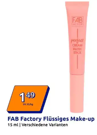 Action Fab factory flüssiges make-up Angebot