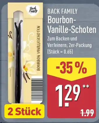 Aldi Nord BACK FAMILY Bourbon- Vanille-Schoten Angebot