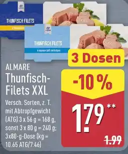 Aldi Nord ALMARE Thunfisch- Filets XXL Angebot