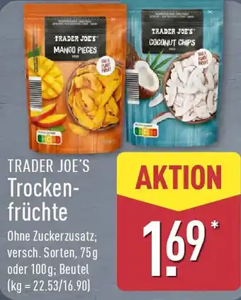 Aldi Nord TRADER JOE'S Trocken- früchte Angebot
