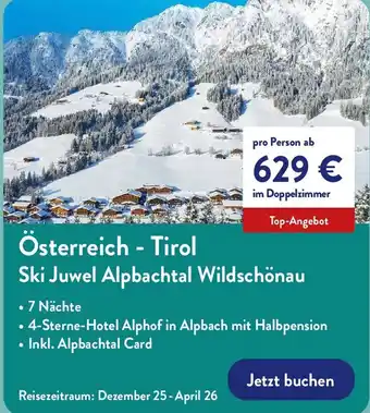 Aldi Nord Österreich - Tirol Ski Juwel Alpbachtal Wildschönau Angebot